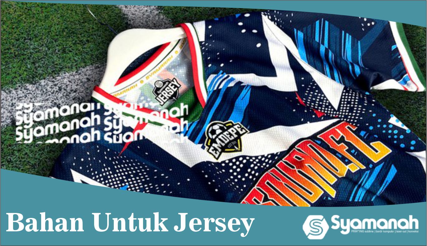 bahan untuk jersey